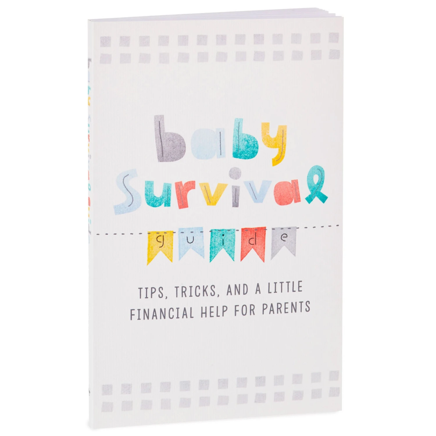 Hallmark Baby Survival Guide: Tips, Tricks, And A Little Financial Aid Book